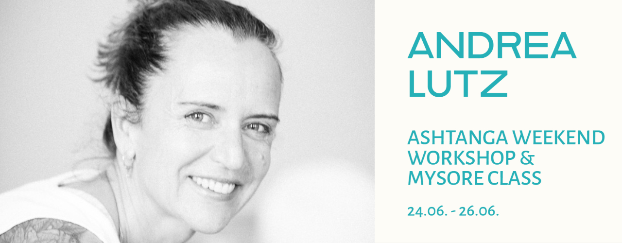 Andrea Lutz Ashtanga Yoga Workshop Mysore Class